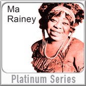 Ma Rainey: Platinum Series (Digitally Remastered) artwork