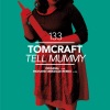 Tell Mummy (Remixes) - Single