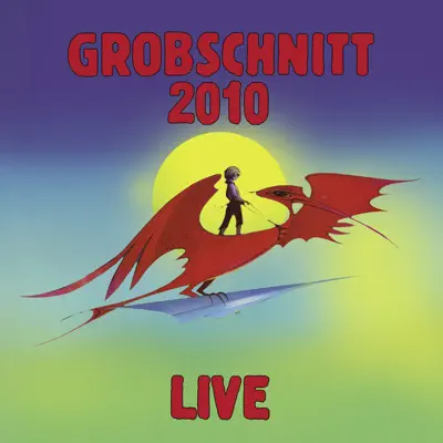 2010 - Live - Grobschnitt