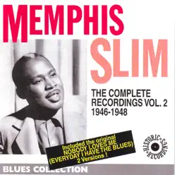 Memphis Slim - The Complete Recordings, Vol. 2 (1946-1948) - Memphis Slim
