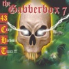 The Gabberbox, Vol. 7 (43 Crazy Hardcore Traxx)