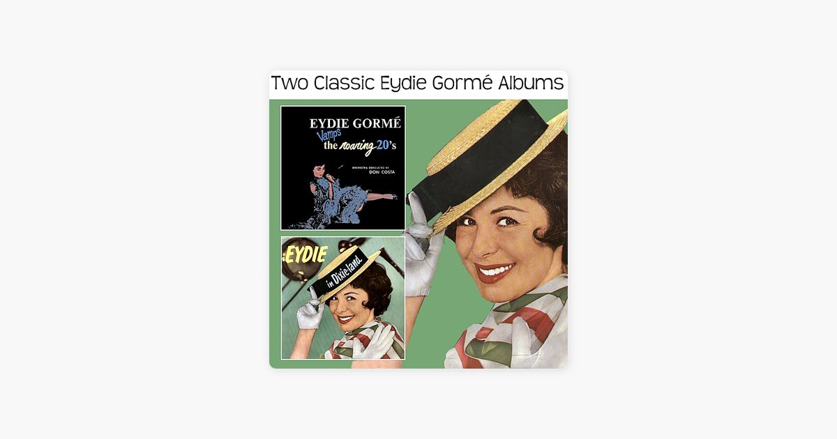 Eydie Gorme Vamps The Roaring 20 S By Eydie Gorme On Apple Music