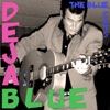 Deja Blue
