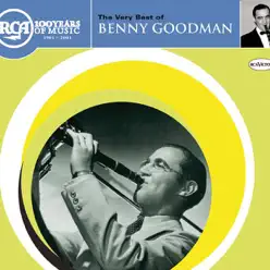 The Very Best of Benny Goodman - Benny Goodman