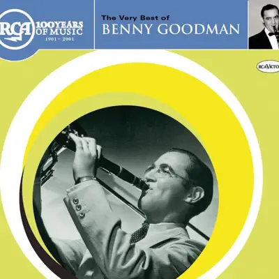 The Very Best of Benny Goodman - Benny Goodman