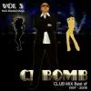 CJ Bomb Club Mix Best of 1997-2008 Vol. 3 album lyrics, reviews, download