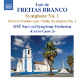 Freitas Branco: Symphony No. 1, Scherzo Fantasique, Suite Alentejana No. 1 artwork