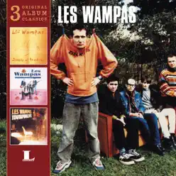 3 Original Album Classics: Les Wampas - Les Wampas