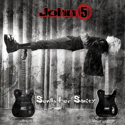 Songs For Sanity - John 5