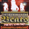 Instrumental Beats/Practice Craft
