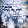 Drop Sequence - Single