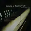 Dancing In Black & White - the Best of Michael Whalen (Re-mastered) album lyrics, reviews, download