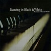Dancing In Black & White - the Best of Michael Whalen (Re-mastered)
