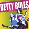 Betty Rules, 2003