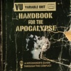 Handbook for the Apocalypse