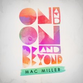 MAC MILLER - Life Ain't Easy