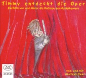 Timmy Entdeckt Die Oper: Im Opernhaus: Timmy Entdeckt Die Oper artwork