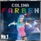 Farben (Lazard vs. Chris Decay Edit) - Colina lyrics