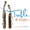 Stream & download Treble & Bass