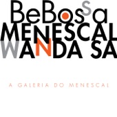Roberto Menescal & Cris Delanno - Benção Bossa Nova (feat. Bebossa & Carlos Lyra)