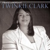 Twinkie Clark - Let Your Anointing Be In This Place