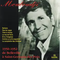 Mouloudji de Belleville à Saint-Germain-des-Prés (1950-1952) [19 succès] - Mouloudji