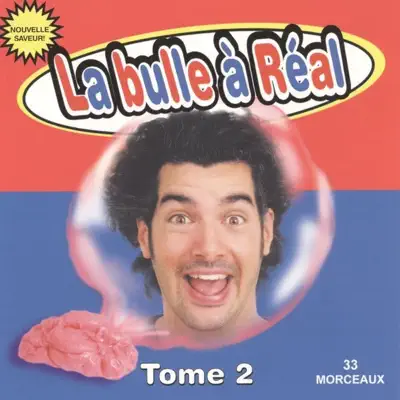 La bulle à Réal, Tome 2 - Real Beland La bulle à Réal, Tome 2 - Real Beland