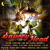 Saucey Head Riddim