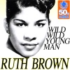 Wild Wild Young Man (Digitally Remastered) - Single