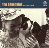 The Delmontes - Higher and Higher