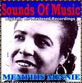 Sounds of Music: Memphis Minnie (Remastered)
