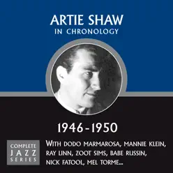 Complete Jazz Series 1946 - 1950 - Artie Shaw Complete Jazz Series 1946 - 1950 - Artie Shaw