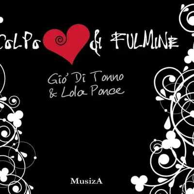 Colpo di fulmine - Single - Lola Ponce