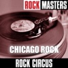 Rock Masters: Chicago Rock