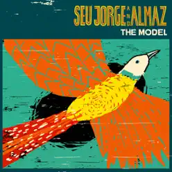 The Model - EP - Seu Jorge The Model - EP - Seu Jorge