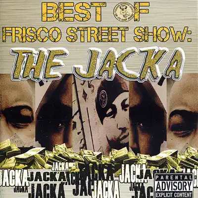 Best of Frisco Street Show: The Jacka - The Jacka