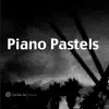 Piano Pastels album lyrics, reviews, download
