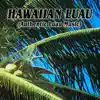 Hawaiian Luau (Authentic Luau Music) album lyrics, reviews, download