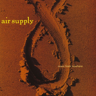 News from Nowhere - Air Supply