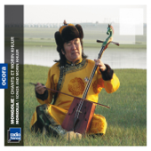 Mongolie: Chants et morin khuur (Mongolia) - Verschillende artiesten