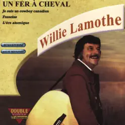 Un fer à cheval - Willie Lamothe