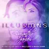 Illusions - EP album lyrics, reviews, download