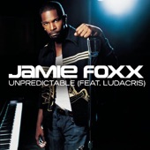 Jamie Foxx - Unpredictable (Album Version)