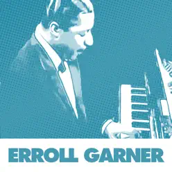Essential Jazz Standards By Erroll Garner - Erroll Garner Essential Jazz Standards By Erroll Garner - Erroll Garner