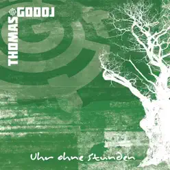 Uhr ohne Stunden - EP - Thomas Godoj Uhr ohne Stunden - EP - Thomas Godoj