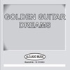 Golden Guitar Dreams