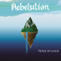 Rebelution - Peace of Mind (Deluxe Edition) artwork