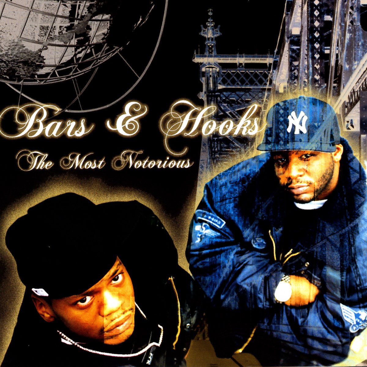 ‎The Most Notorious by Bars & Hooks on Apple Music