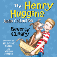 Beverly Cleary & Tracy Dockray - The Henry Huggins Audio Collection (Unabridged) artwork