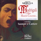 Merula : Madrigali e altre musiche concertate... artwork